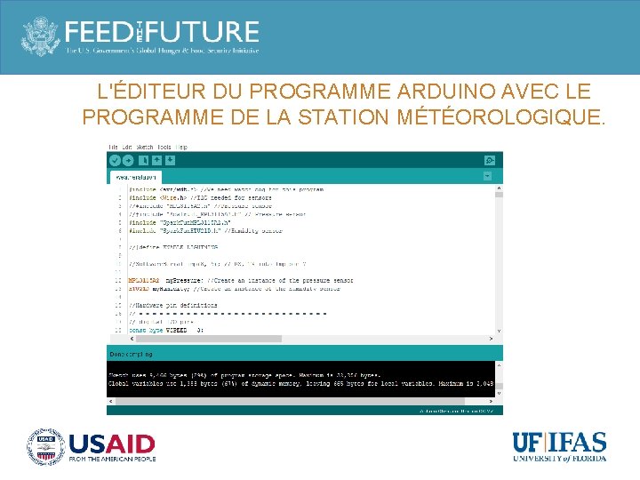 L'ÉDITEUR DU PROGRAMME ARDUINO AVEC LE PROGRAMME DE LA STATION MÉTÉOROLOGIQUE. 