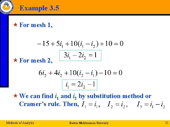 Example 3. 5 « For mesh 1, « For mesh 2, « We can