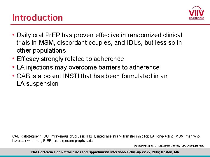 Introduction • Daily oral Pr. EP has proven effective in randomized clinical trials in