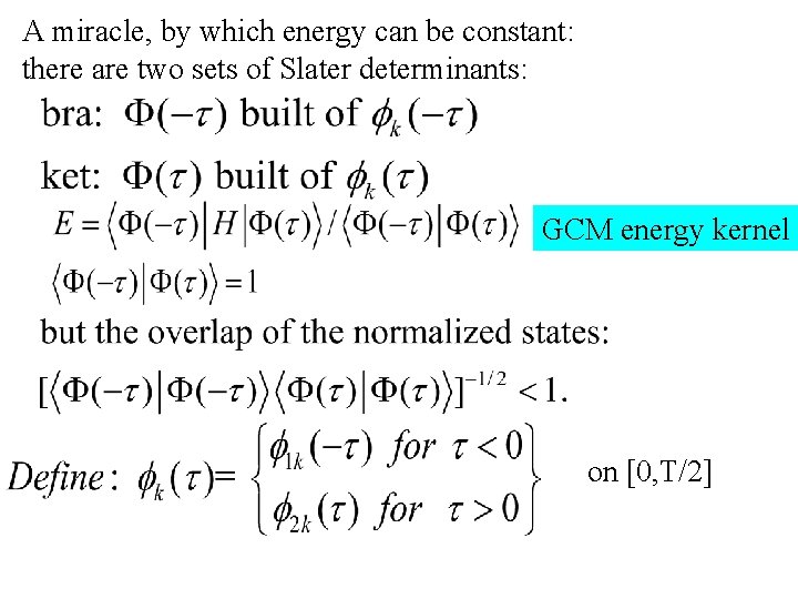 A miracle, by which energy can be constant: there are two sets of Slater