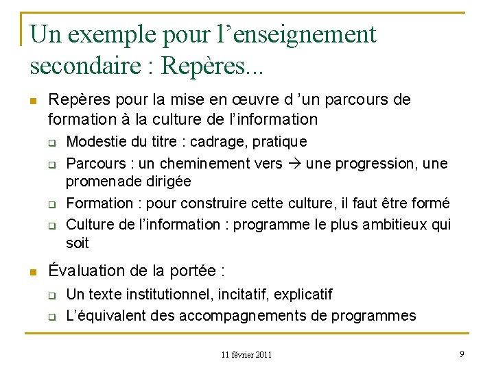 Un exemple pour l’enseignement secondaire : Repères. . . n Repères pour la mise