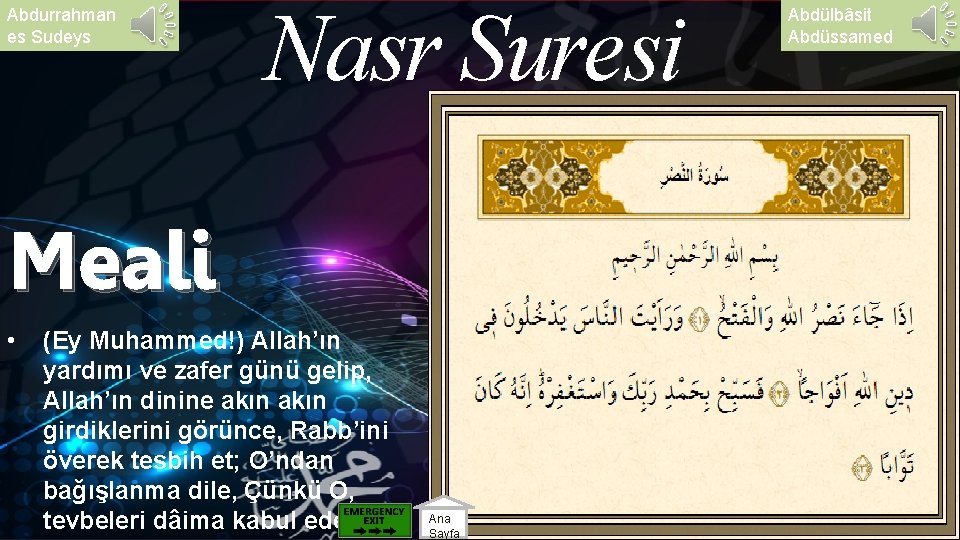 Abdurrahman es Sudeys Nasr Suresi Meali • (Ey Muhammed!) Allah’ın yardımı ve zafer günü