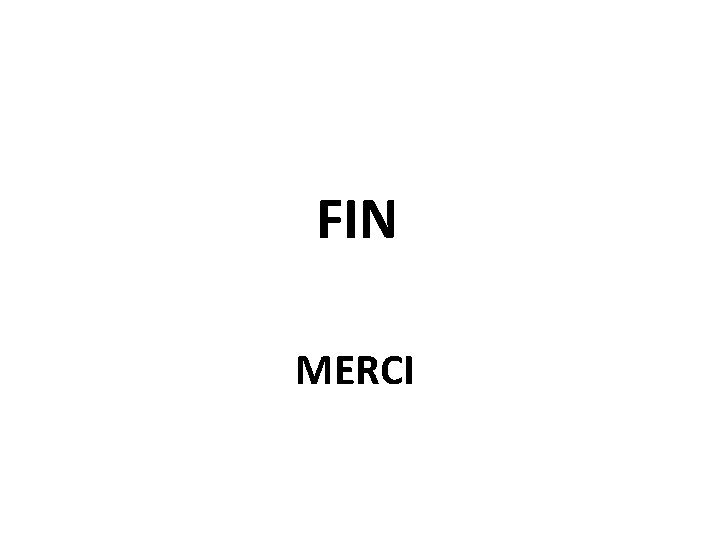 FIN MERCI 