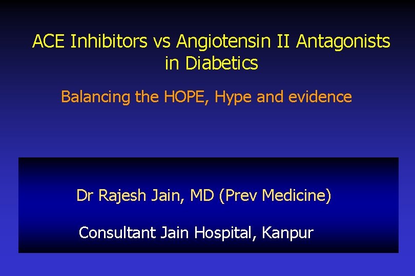 ACE Inhibitors vs Angiotensin II Antagonists in Diabetics