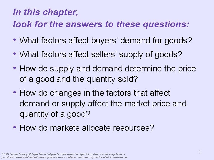 In this chapter, look for the answers to these questions: • What factors affect