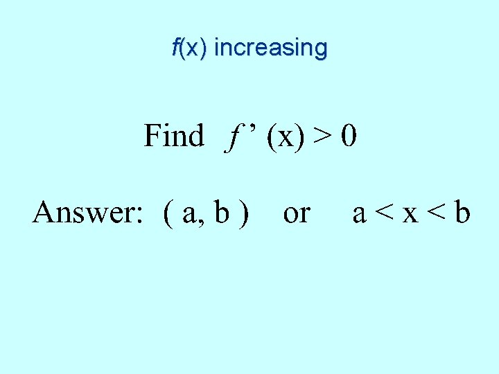 f(x) increasing 