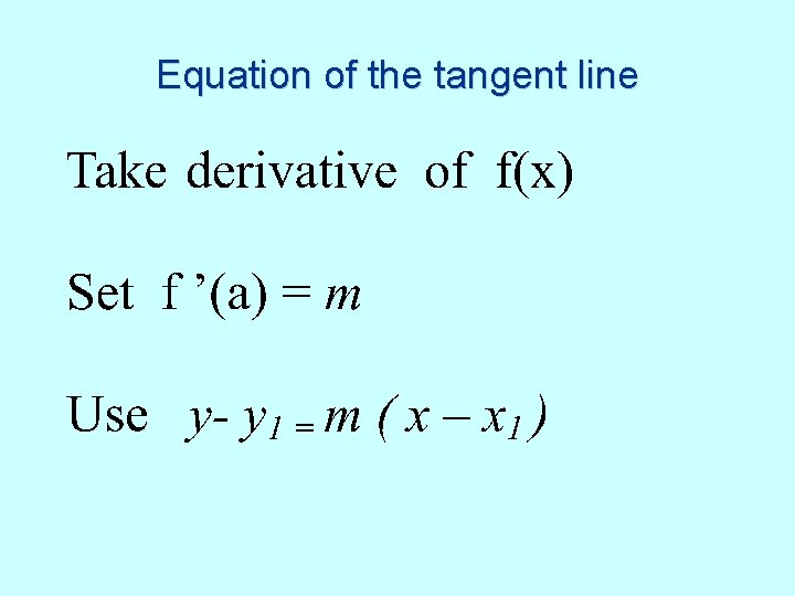 Equation of the tangent line 