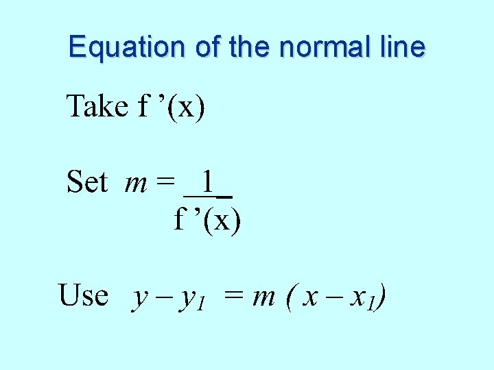 Equation of the normal line 