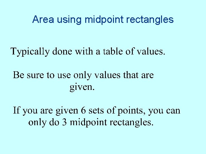 Area using midpoint rectangles 