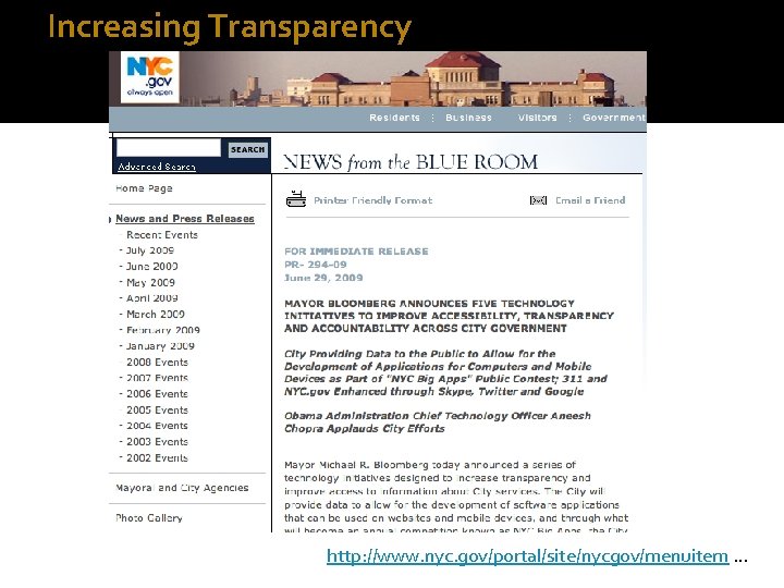 Increasing Transparency http: //www. nyc. gov/portal/site/nycgov/menuitem … 