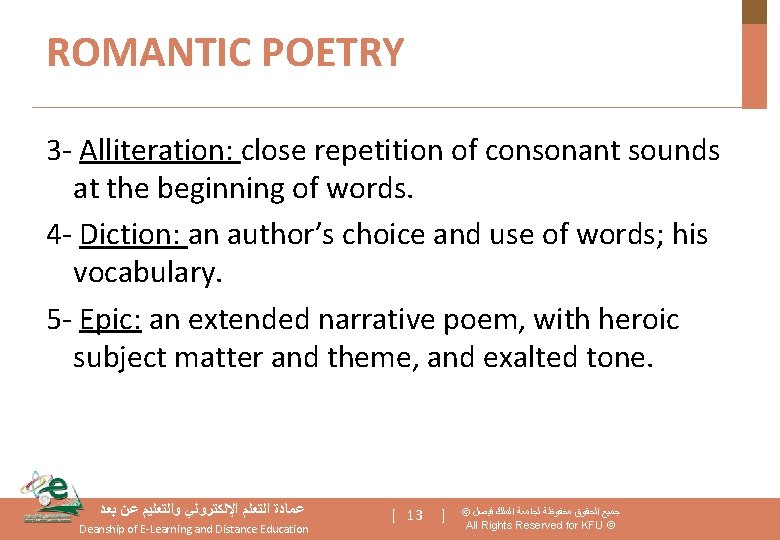 ROMANTIC POETRY 3 - Alliteration: close repetition of consonant sounds at the beginning of