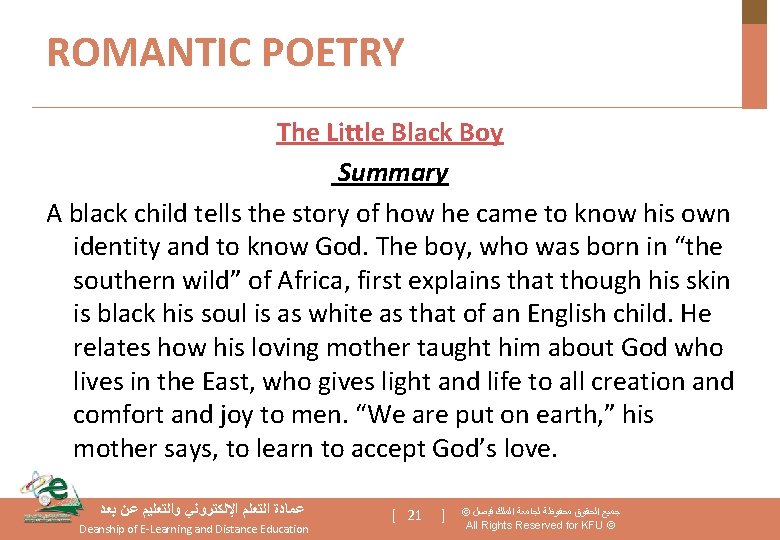ROMANTIC POETRY The Little Black Boy Summary A black child tells the story of