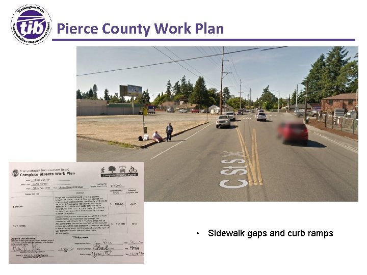 Pierce County Work Plan • Sidewalk gaps and curb ramps 