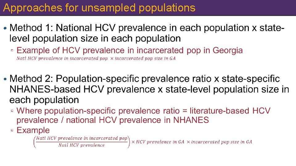 Approaches for unsampled populations • 