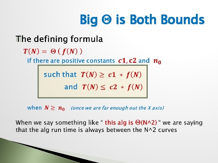 Big Q is Both Bounds � 