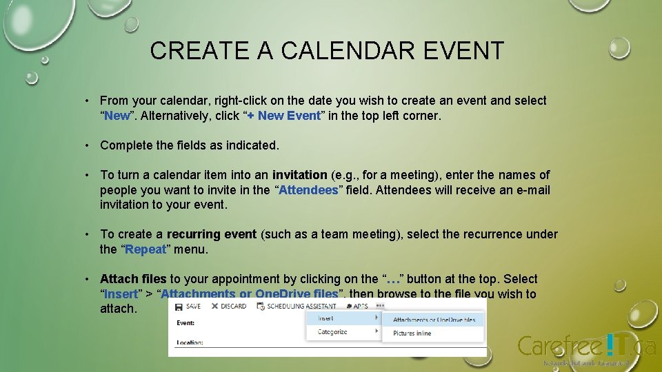 CREATE A CALENDAR EVENT • From your calendar, right-click on the date you wish CREATE A CALENDAR EVENT • From your calendar, right-click on the date you wish
