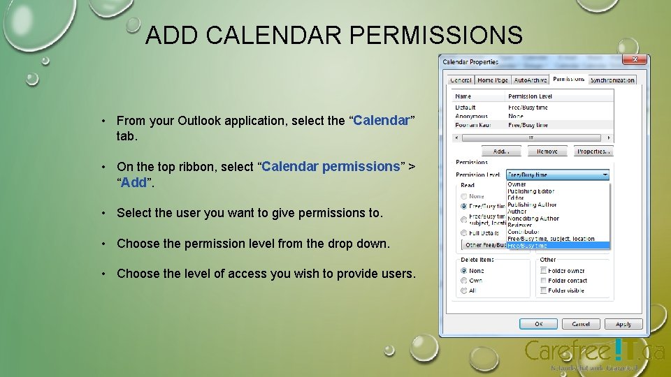 ADD CALENDAR PERMISSIONS • From your Outlook application, select the “Calendar” tab. • On ADD CALENDAR PERMISSIONS • From your Outlook application, select the “Calendar” tab. • On