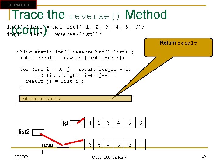 animation Trace the reverse() Method int[] list 1 = new int[]{1, 2, 3, 4,