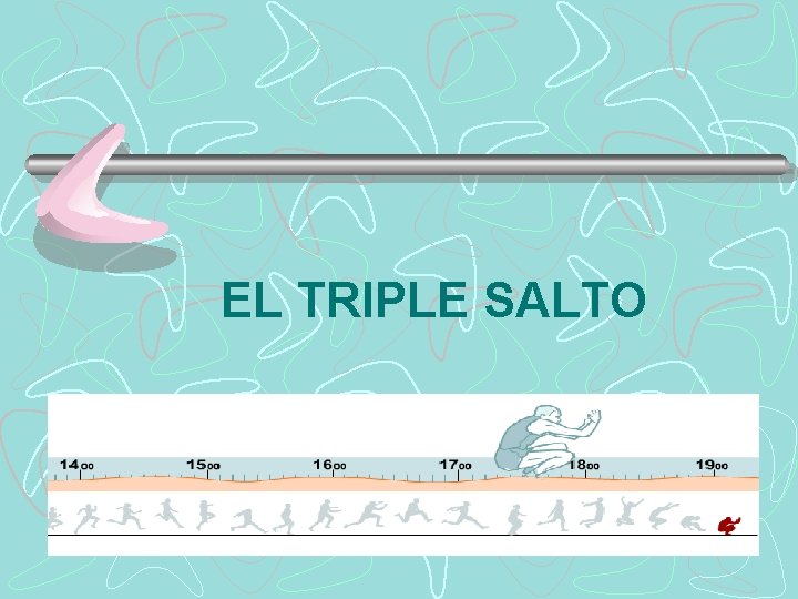 EL TRIPLE SALTO 