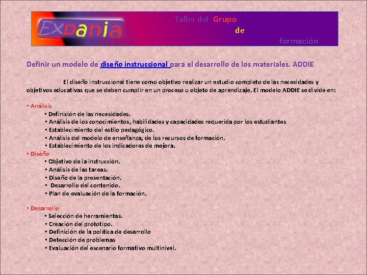 Taller del Grupo de formación Definir un modelo de diseño instruccional para el desarrollo