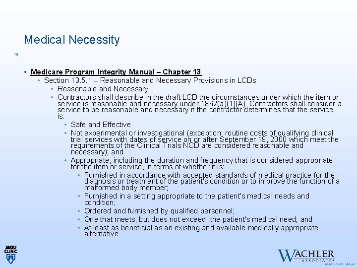 Medical Necessity 16 • Medicare Program Integrity Manual – Chapter 13 • Section 13.