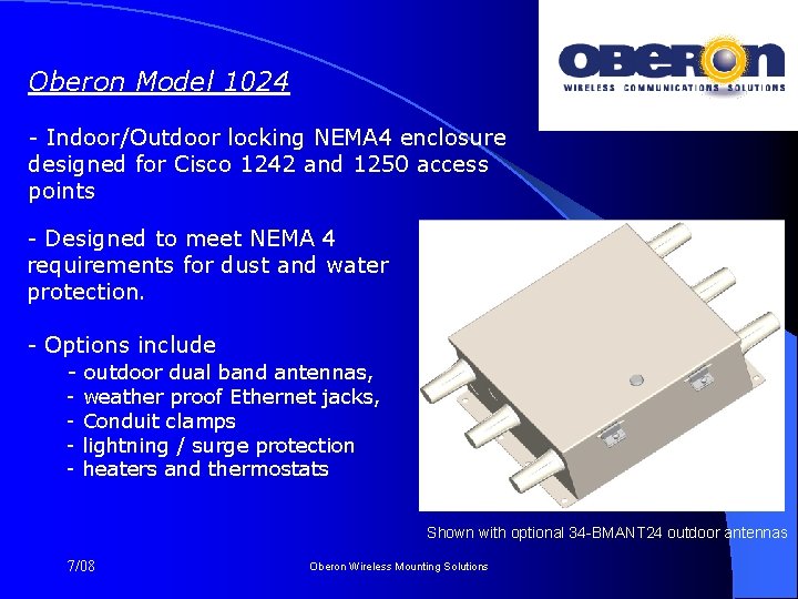 Oberon Model 1024 - Indoor/Outdoor locking NEMA 4 enclosure designed for Cisco 1242 and