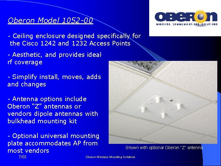 Oberon Model 1052 -00 - Ceiling enclosure designed specifically for the Cisco 1242 and