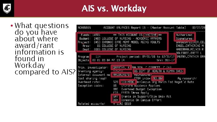 AIS vs. Workday • What questions do you have about where award/rant information is