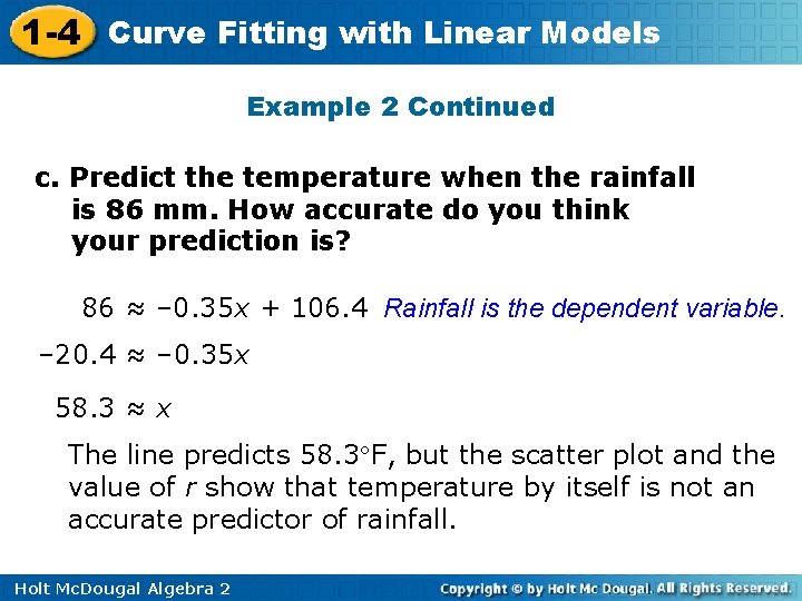 1 -4 Curve Fitting with Linear Models Example 2 Continued c. Predict the temperature