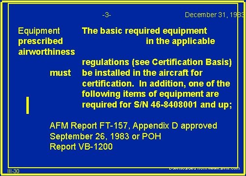 -3 - December 31, 1983 Equipment The basic required equipment prescribed in the applicable