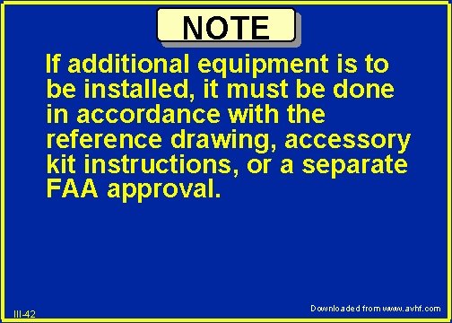 NOTE If additional equipment is to be installed, it must be done in accordance