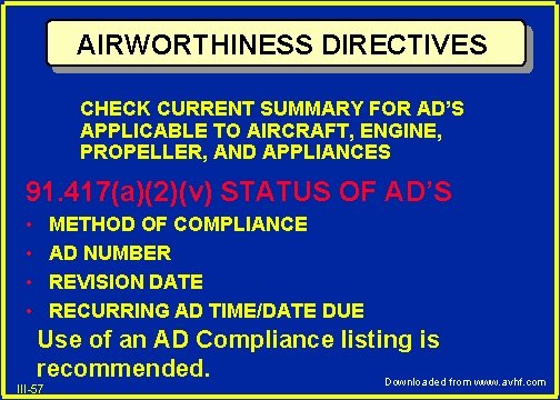 AIRWORTHINESS DIRECTIVES CHECK CURRENT SUMMARY FOR AD’S APPLICABLE TO AIRCRAFT, ENGINE, PROPELLER, AND APPLIANCES
