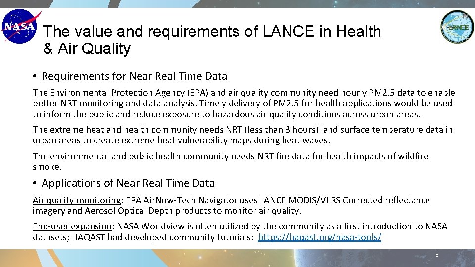 The value and requirements of LANCE in Health & Air Quality • Requirements for