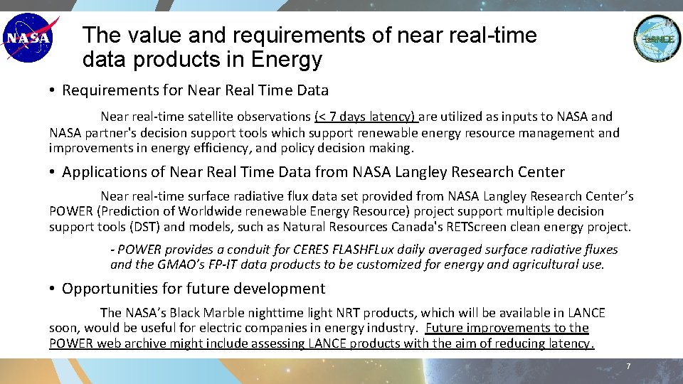 The value and requirements of near real-time data products in Energy • Requirements for