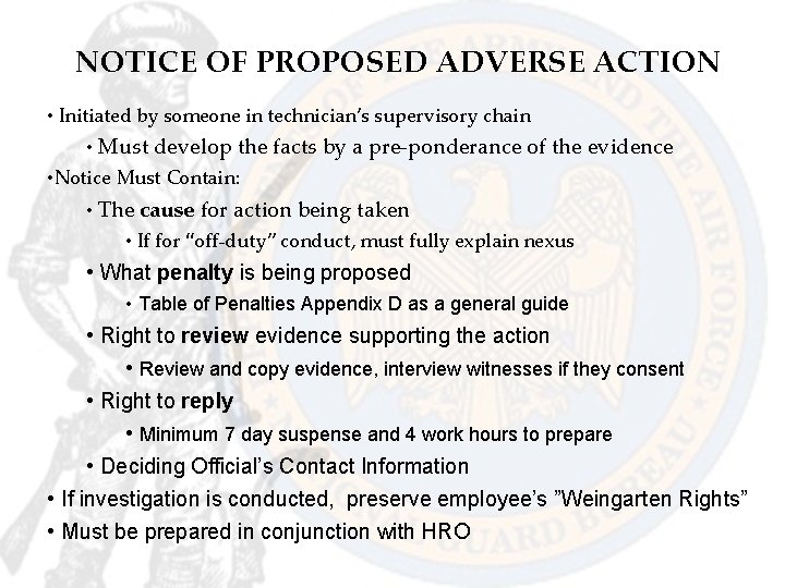 NOTICE OF PROPOSED ADVERSE ACTION • Initiated by someone in technician’s supervisory chain •