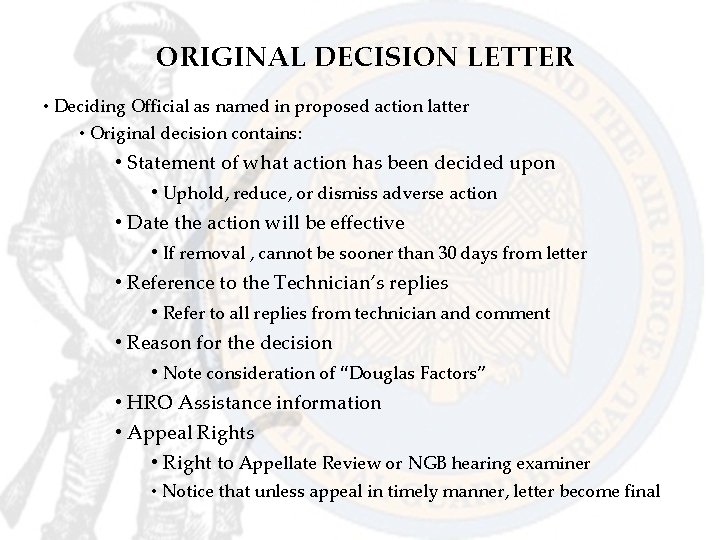 ORIGINAL DECISION LETTER • Deciding Official as named in proposed action latter • Original