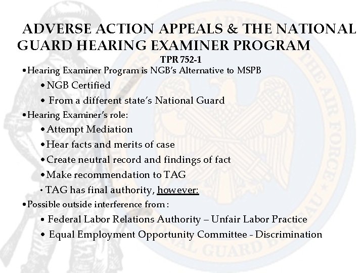 ADVERSE ACTION APPEALS & THE NATIONAL GUARD HEARING EXAMINER PROGRAM TPR 752 -1 •