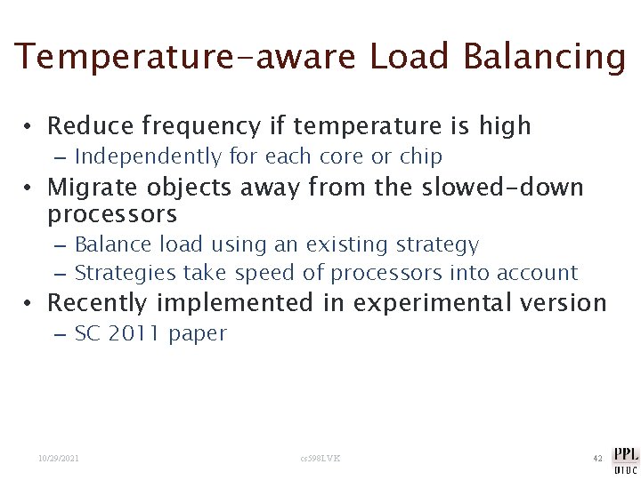 Temperature-aware Load Balancing • Reduce frequency if temperature is high – Independently for each