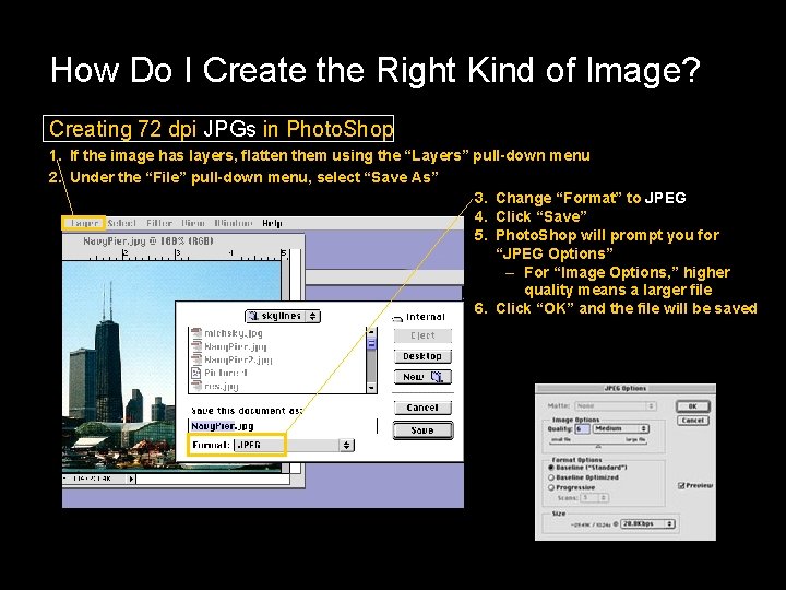 How Do I Create the Right Kind of Image? Creating 72 dpi JPGs in