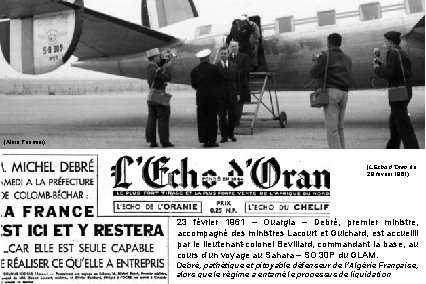 (Alain Paumier) (L’Echo d’Oran du 28 février 1961) 23 février 1961 – Ouargla –