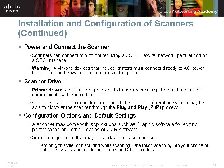 Installation and Configuration of Scanners (Continued) § Power and Connect the Scanner • Scanners