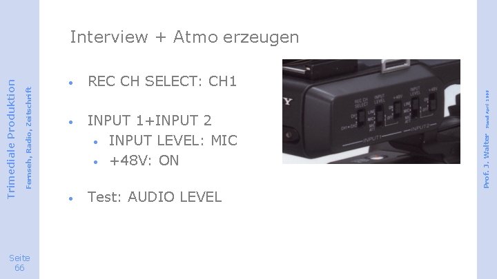 Seite 66 REC CH SELECT: CH 1 · INPUT 1+INPUT 2 · INPUT LEVEL: