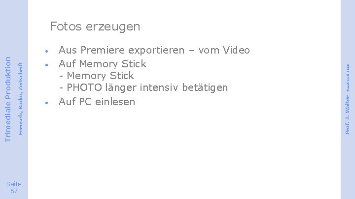 Seite 67 · · Aus Premiere exportieren – vom Video Auf Memory Stick -