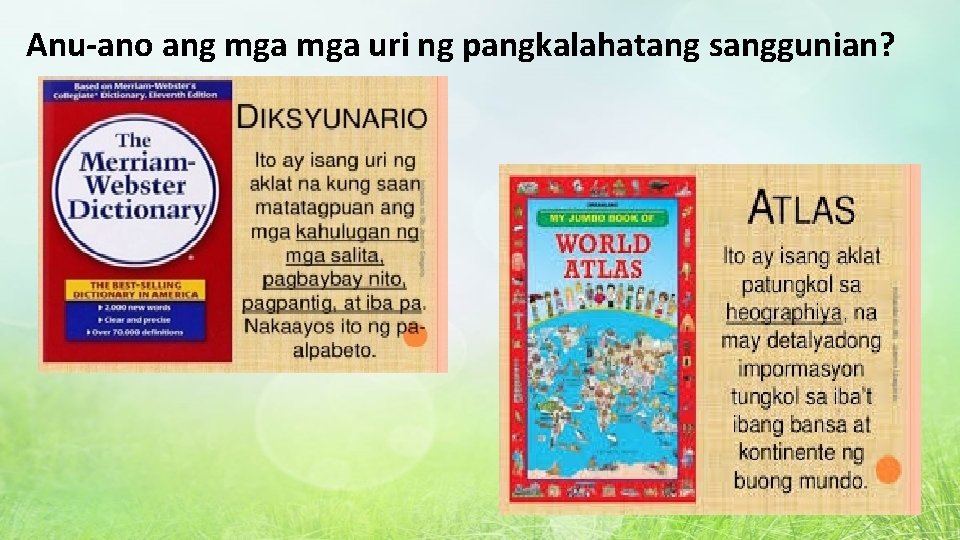 Anu-ano ang mga uri ng pangkalahatang sanggunian? 