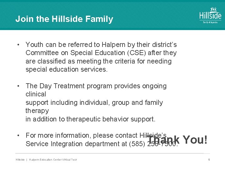 Join the Hillside Family • Youth can be referred to Halpern by their district’s Join the Hillside Family • Youth can be referred to Halpern by their district’s