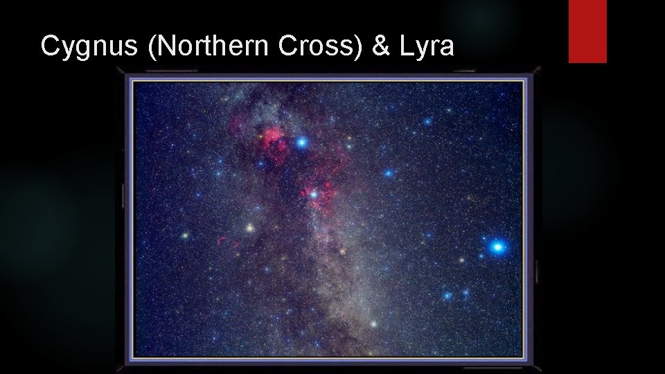 Cygnus (Northern Cross) & Lyra 