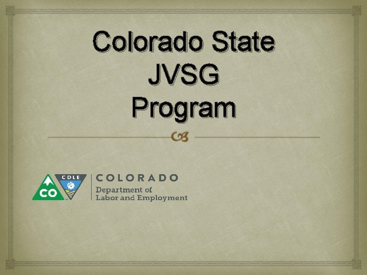 Colorado State JVSG Program 