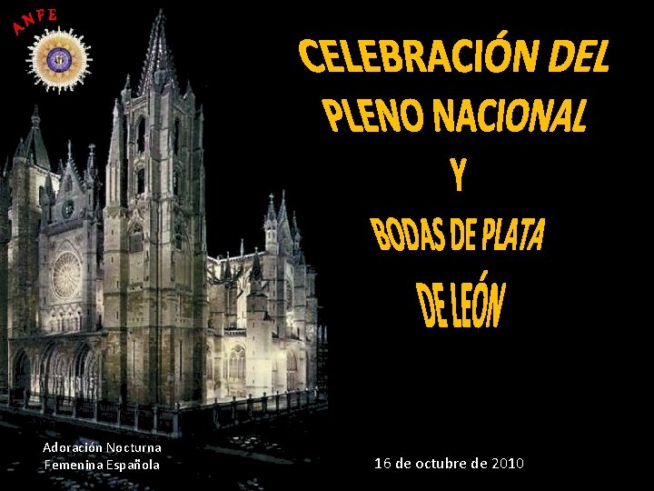 Adoración Nocturna Femenina Española 16 de octubre de 2010 
