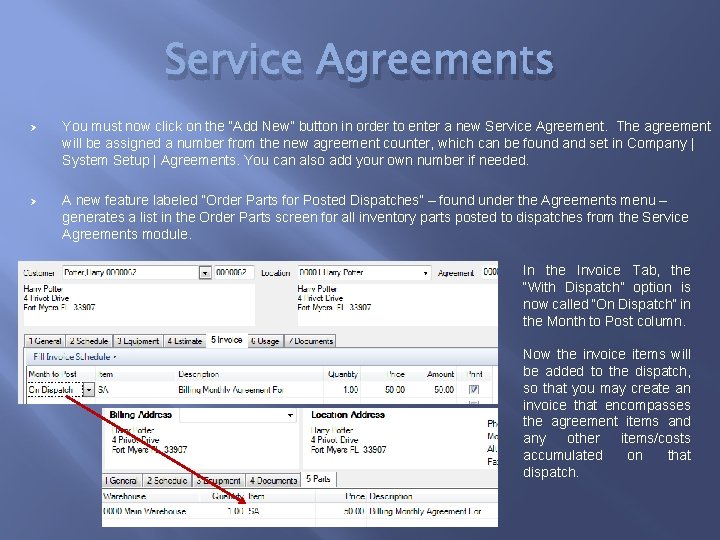 Service Agreements Ø You must now click on the “Add New” button in order