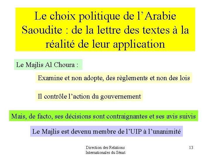 Le choix politique de l’Arabie Saoudite : de la lettre des textes à la